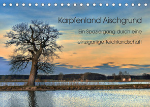 Karpfenland Aischgrund (Tischkalender 2022 DIN A5 quer) von silvimania