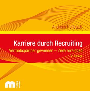 Karriere durch Recruiting von Hoffstadt,  Andreas