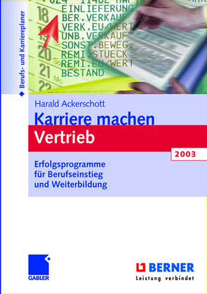 Karriere machen Vertrieb 2003 von Ackerschott,  Harald