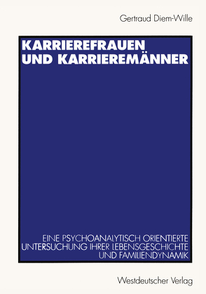 Karrierefrauen und Karrieremänner von Diem-Wille,  Gertraud