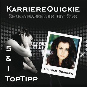 KarriereQuickie von Brablec,  Carmen, Grieger-Langer,  Suzanne