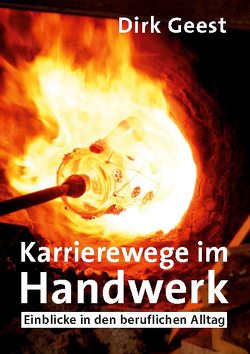 Karrierewege im Handwerk von Geest,  Dirk