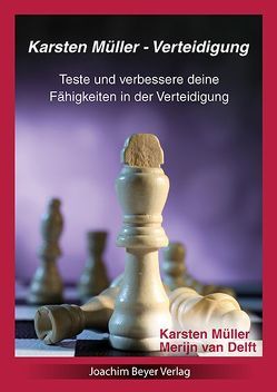 Karsten Müller – Verteidigung von Müller,  Karsten, van Delft,  Merijn