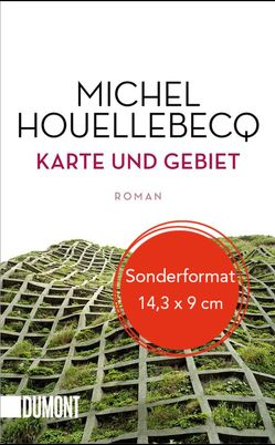 Karte und Gebiet von Houellebecq,  Michel, Wittmann,  Uli