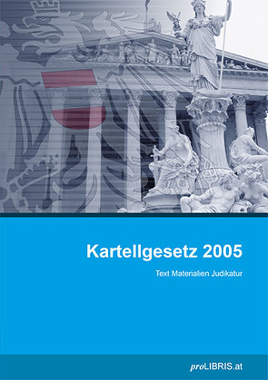 Kartellgesetz 2005 von proLIBRIS VerlagsgmbH