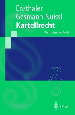 Kartellrecht von Ensthaler,  Jürgen, Gesmann-Nuissl,  Dagmar