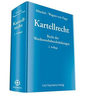 Kartellrecht von Möschel,  Wernhard, Wagner-von Papp,  Florian