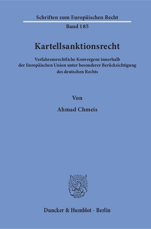 Kartellsanktionsrecht. von Chmeis,  Ahmad