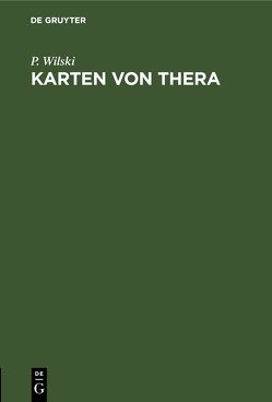 Karten von Thera von Wilski,  P.