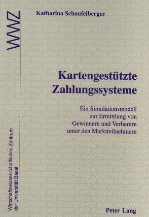 Kartengestützte Zahlungssysteme von Schaufelberger,  Katharina