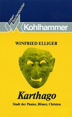 Karthago von Elliger,  Winfried