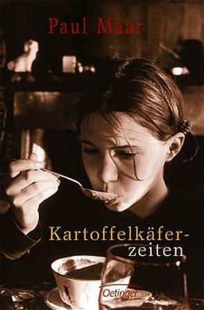 Kartoffelkäferzeiten von Künster,  Doris K, Maar,  Paul