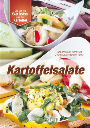 Kartoffelsalate von garant Verlag GmbH