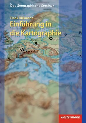 Kartographie von Dickmann,  Frank