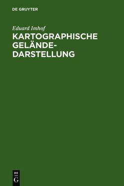 Kartographische Geländedarstellung von Imhof,  Eduard