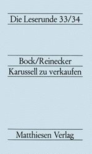 Karussell zu verkaufen von Bock,  Christian, Reinecker,  Herbert