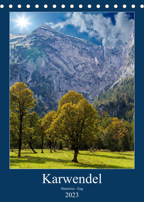 Karwendel – Hinterriss-Eng (Tischkalender 2023 DIN A5 hoch) von Eisele,  Horst