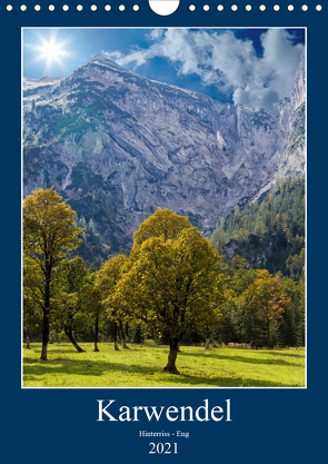 Karwendel – Hinterriss-Eng (Wandkalender 2021 DIN A4 hoch) von Eisele,  Horst