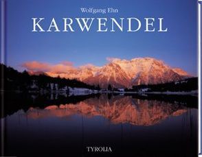 Karwendel von Aichner,  Gerald, Dauer,  Tom, Ehn,  Wolfgang, Klier,  Walter, Leiner,  Otto, Scherer,  Reinhold, Zak,  Heinz