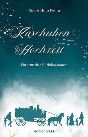 Kaschubenhochzeit von Dr. Fischer,  Thomas Heinz