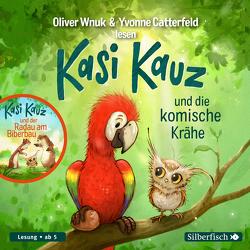 Kasi Kauz und die komische Krähe, Kasi Kauz und der Radau am Biberbau von Catterfeld,  Yvonne, Wnuk,  Oliver