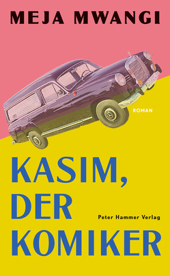 Kasim, der Komiker von Himmelreich,  Jutta, Mwangi,  Meja