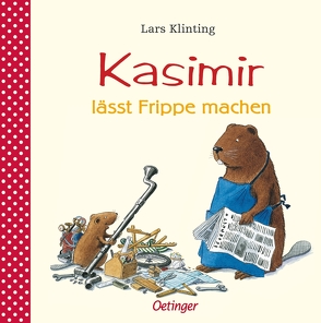 Kasimir lässt Frippe machen von Klinting,  Lars, Kutsch,  Angelika