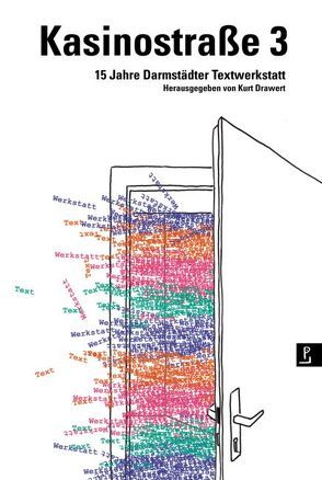 Kasinostraße 3 von Ast,  Ann-Kathrin, Barker,  Elke, Benz,  Marlene, Campbell,  Paul-Henri, D'Oro,  Marina, Dobrowolski,  Andrea, Drawert,  Kurt, Dreppec,  Alex, Dündar,  Özlem Özgül, Endres-Stamm,  Monika, Giebel,  Eric, Grebe,  Jan-Erik, Grossmann,  Ulf, Hüttenberger,  Michael, Jagelke,  Magdalena, Knissel,  Maria, Krause,  David, Langer,  Christine, Lehmann,  Andreas, Maier,  Ulrike, Peters,  Silke, Schwob,  Ralf, Steigenberger,  Armin, Trotha,  Töny von, Weber,  Martina, Wörle,  Julia, Zeizinger,  Barbara