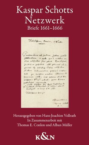 Kaspar Schotts Netzwerk von Conlon,  Thomas E., Müller,  Alban, Vollrath,  Hans-Joachim