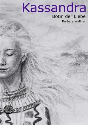 Kassandra von Wallner,  Barbara