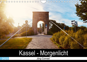 Kassel – Morgenlicht (Wandkalender 2023 DIN A4 quer) von Conrad,  Jörg