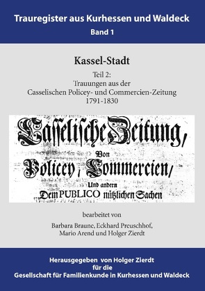 Kassel-Stadt von Arend,  Mario, Braune,  Barbara, Gesellschaft für Familienkunde in Kurhessen und Waldeck e.V.,  GFKW, Preuschhof,  Eckhard, Zierdt,  Holger