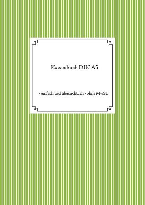 Kassenbuch DIN A5 von Eschenbach,  Thomas