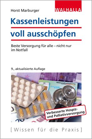 Kassenleistungen voll ausschöpfen von Marburger,  Horst