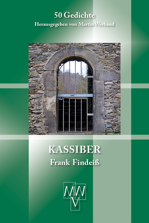 Kassiber von Findeiß,  Frank, Werhand,  Martin