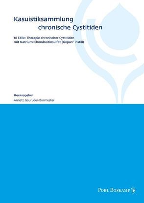 Kasuistiksammlung chronische Cystitiden von Pohl-Boskamp,  G.