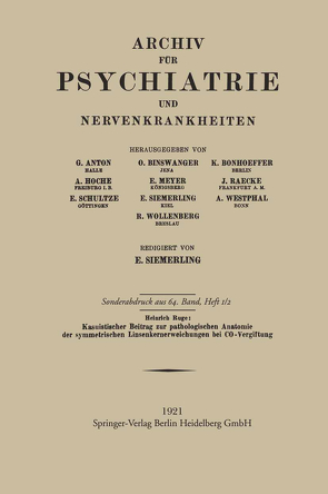 Kasuistischer Beitrag zur pathologischen Anatomie der symmetrischen Linsenkernerweichung bei CO-Vergiftung von Ruge,  Heinrich