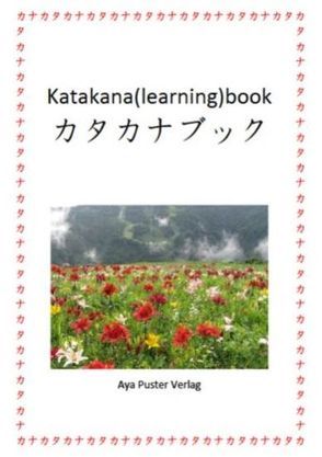 Katakana(learning)book von Puster,  Aya