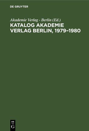 Katalog Akademie Verlag Berlin, 1979–1980 von Akademie Verlag - Berlin