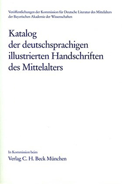 Katalog der deutschsprachigen illustrierten Handschriften des Mittelalters Band 8, Lfg. 1/2 von Freienhagen-Baumgart,  Kristina, Frühmorgen-Voss,  Hella, Ott,  Norbert H., Rudolph,  Pia, Zotz,  Nicola