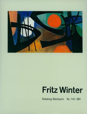 Katalog Marbach. Fritz Winter von Gabler,  Karlheinz