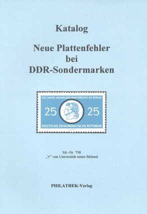 Katalog neue Plattenfehler bei DDR Sondermarken von Raschke,  Wolfgang