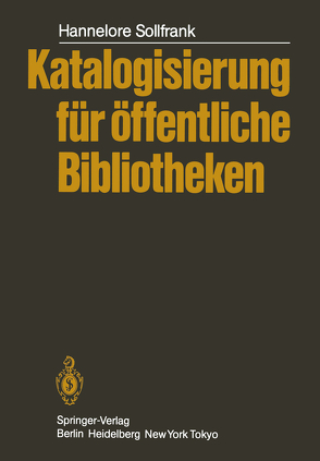 Katalogisierung für öffentliche Bibliotheken von Sollfrank,  H.