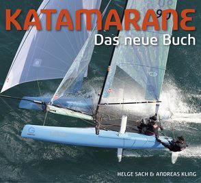 Katamarane – Das neue Buch von Kling,  Andreas, Sach,  Helge