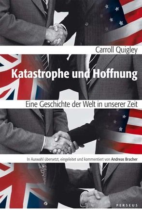 Katastrophe und Hoffnung von Bracher,  Andreas, Quigley,  Carroll