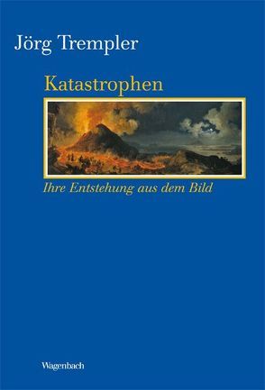 Katastrophen von Trempler,  Jörg