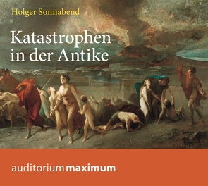 Katastrophen in der Antike von Krause,  Thomas, Sonnabend,  Holger