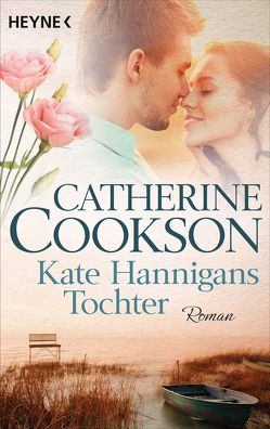 Kate Hannigans Tochter von Cookson,  Catherine