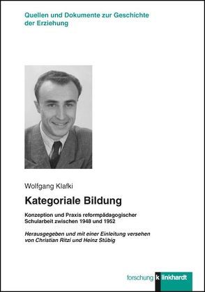 Kategoriale Bildung von Klafki,  Wolfgang, Ritzi,  Christian, Stübig,  Heinz