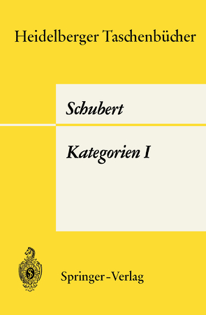 Kategorien I von Schubert,  H.